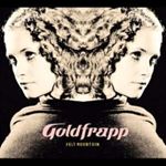 Goldfrapp - Felt Mountain