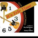 Tom Principato - A Tribute To Roy Buchanan/danny Gat