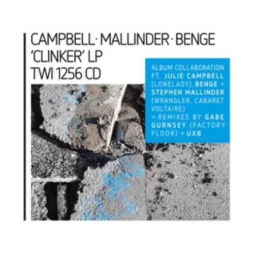 Campbell/mallinder/benge - Clinker