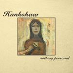 Hankshaw - Nothing Personal: Something Persona