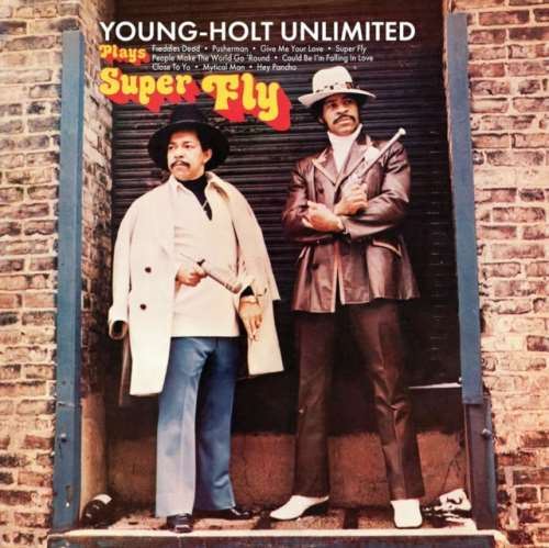 Young-holt Unlimited - Plays Super Fly