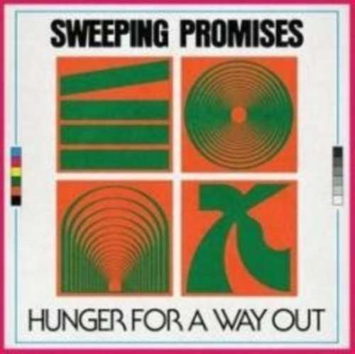 Sweeping Promises - Hunger For A Way Out