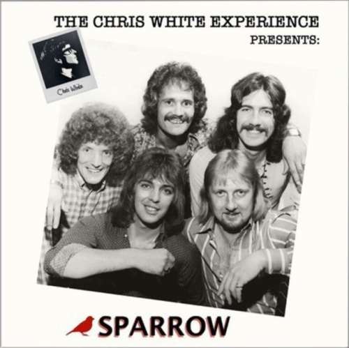Sparrow - Chris White Experience Presents