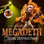 Megadeth - Total Destruction