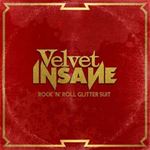 Velvet Insane - Rock ’n’ Roll Glitter Suit