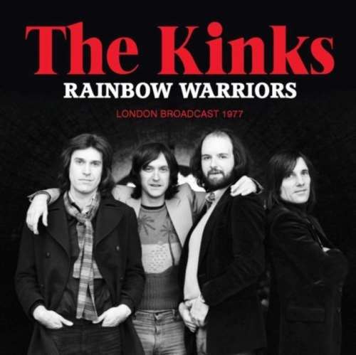 Kinks - Rainbow Warriors