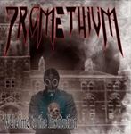 Promethium - Welcome To The Institution: 2021 Ve