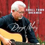 Daryl Mosley - Small Town Dreamer