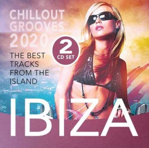 Various - Ibiza Chillout Grooves 2020