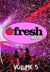 Various - Fresh House: Vol 5