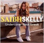 Saibh Skelly - Undercover Heartbreak