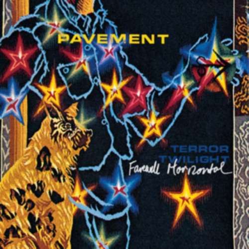 Pavement - Terror Twilight: Farewell Horizonta