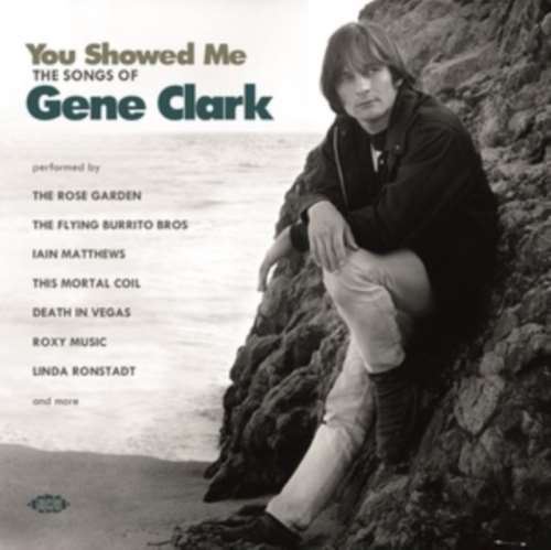 Various - You Showed Me: The Songs Of Gene Cl