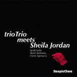 Triotrio/Sheila Jordan - Triotrio Meets Sheila Jordan