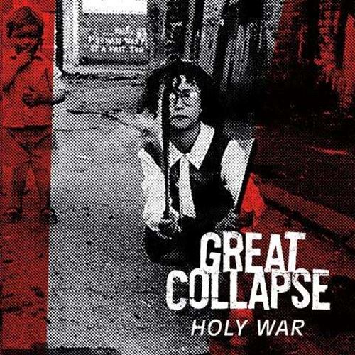 The Great Collapse - Holy War