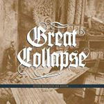 The Great Collapse - Neither Washington Nor Moscow Again