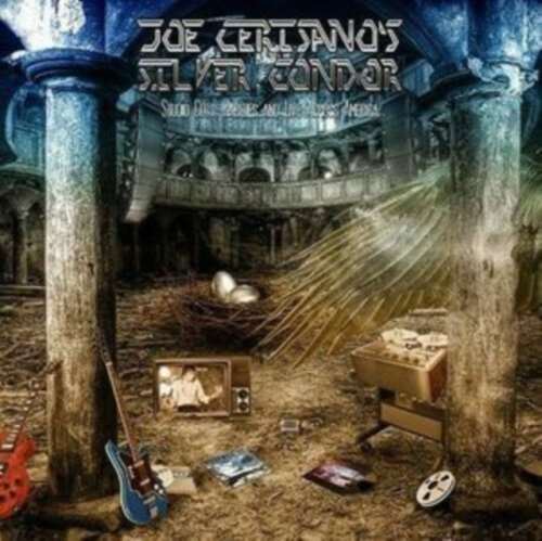 Joe Cerisano's Silver Condor - Studio Cuts: Rarities And Live Acro