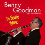 Benny Goodman - The Sound Of Music