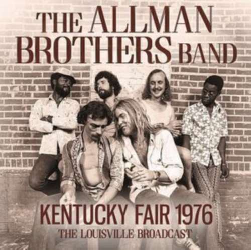 Allman Brothers Band - Kentucky Fair: '76