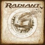 Radiant - Written By Life