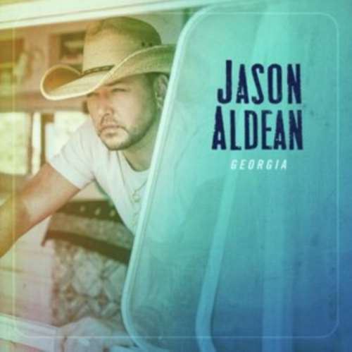 Jason Aldean - Georgia
