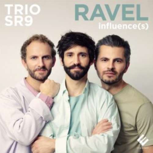 Trio Sr9 - Ravel Influences