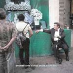 Spanish Love Songs - Brave Faces