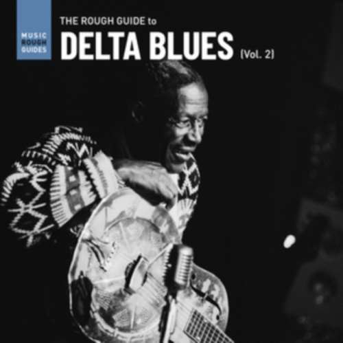 Various - Rough Guide To Delta Blues 2