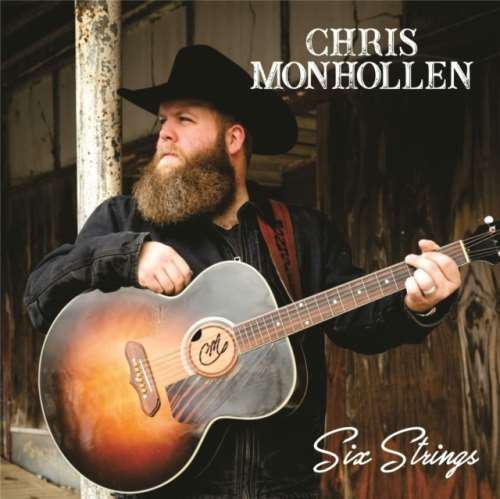 Chris Monhollen - Six Strings