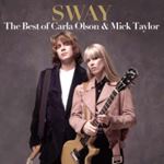 Carla Olson/mick Taylor - Sway