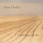 Anne Dudley - Crossing The Bar