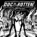 Doc Rotten - Unite Resist