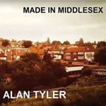 Alan Tyler - Made In Middlesex