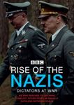 Rise Of The Nazis: Dictators At War - Film