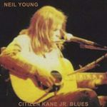 Neil Young - Citizen Kane Jr Blues: '74