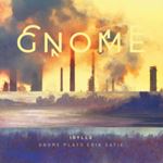Gnome - Idylle
