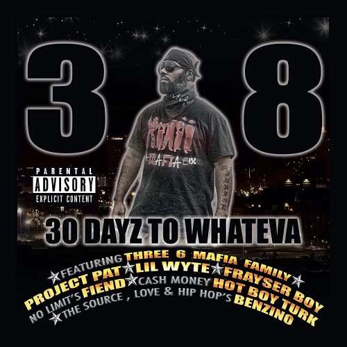 38 - 30 Dayz To Wheneva
