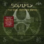 Soulfly - The Soul Remains Insane