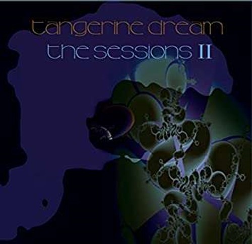 Tangerine Dream - Sessions Ii