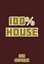 Various - 100% House Volume 1