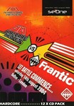 Hardcore Heaven & Frantic Alliance - Scott Brown, Hixxy Sy, Breeze Darren Styles, Douga