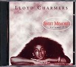 Lloyd Charmers - Sweet Memories: Vol 7