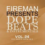 Various - Fireman: Dope Beats & Instrumentals Vol 24