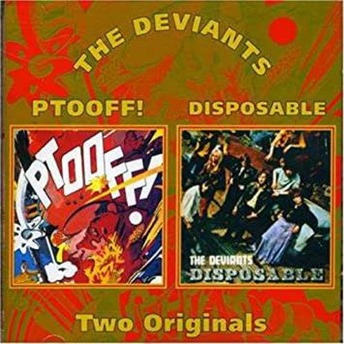 The Deviants - Ptooff!/Disposable