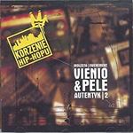 Vienio & Pele - Autentyk 2 (reedycja)