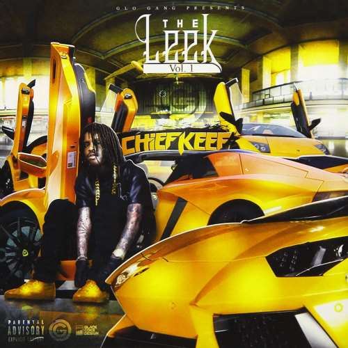 Chief Keef - The Leek Vol. 1