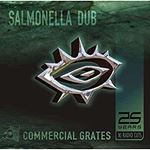 Salmonella Dub - Commercial Grates
