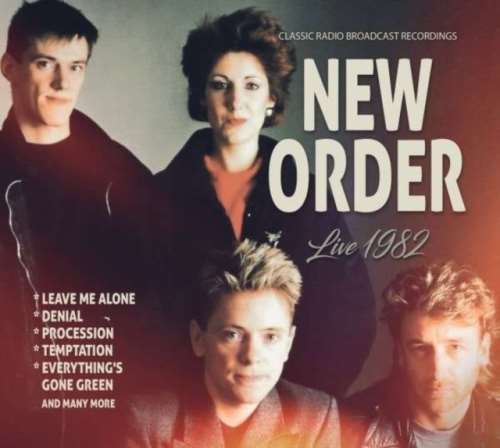 New Order - Live: '82