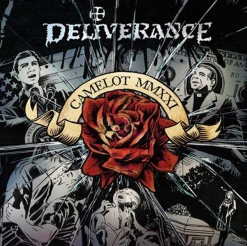 Deliverance - Camelot In Smithereens Redux