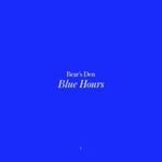Bears Den - Blue Hours